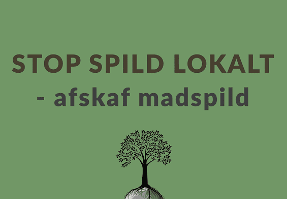 PRESSEMEDDELELSE -Rekordår for madspild i Stop Spild Lokalt